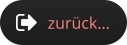 zurück…