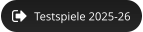 Testspiele 2025-26
